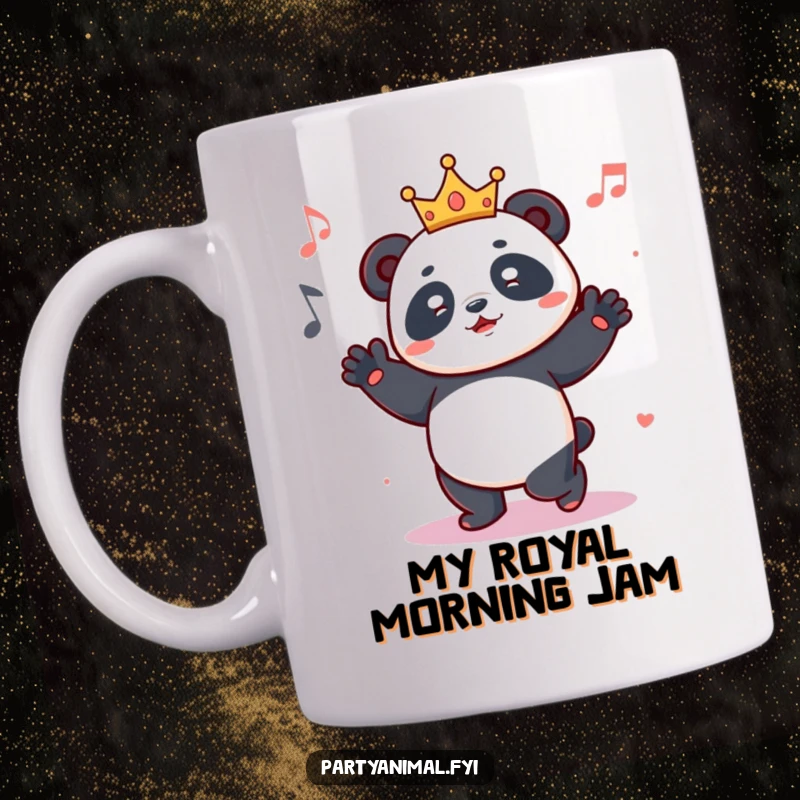 Funny mug featuring a joyful panda character wearing a tiny, sparkling crown and dancing energetically to unheard music.