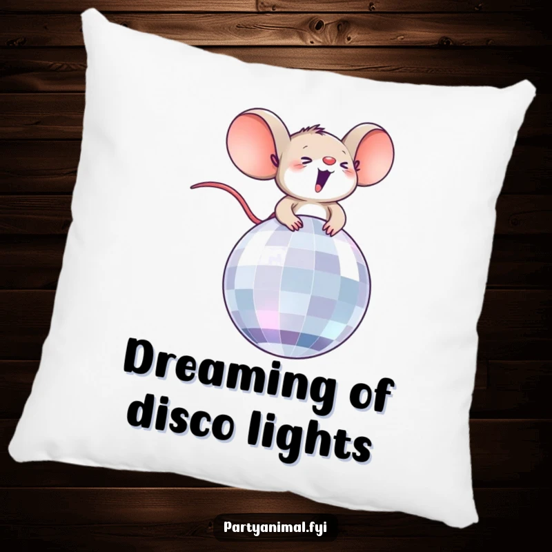 Funny pillow with a tiny, ecstatically happy mouse character riding a shiny disco ball, bringing plush comfort and humor.