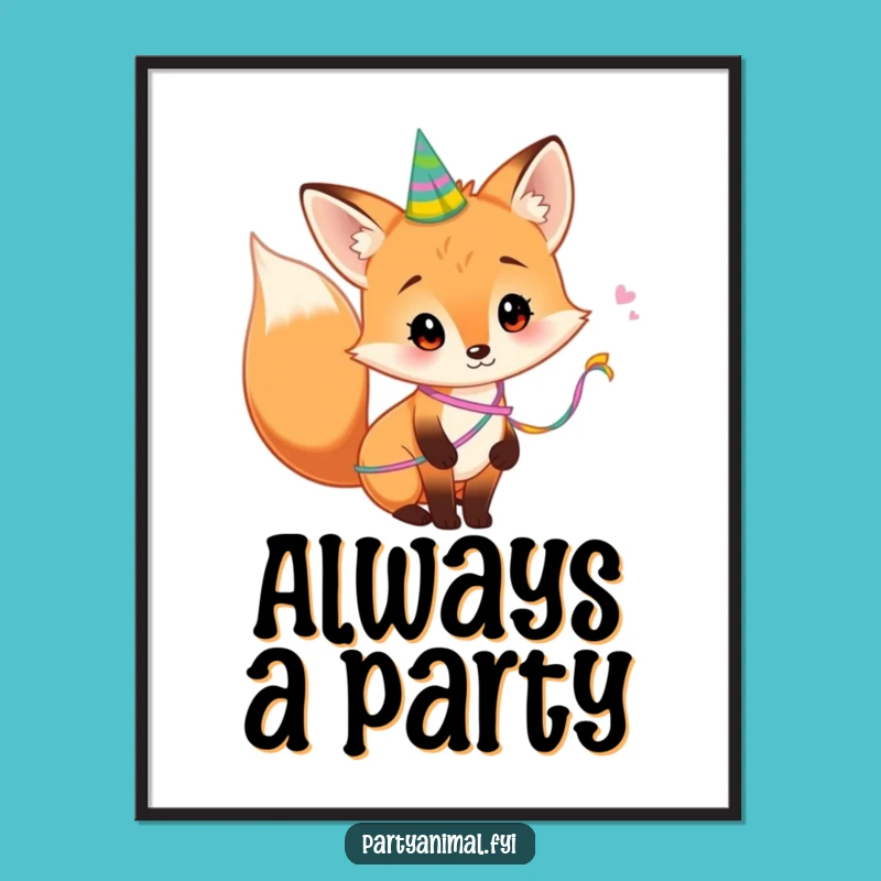 Funny Fox Poster: Party Tail Surprise - Whimsical Wall Art Gift!