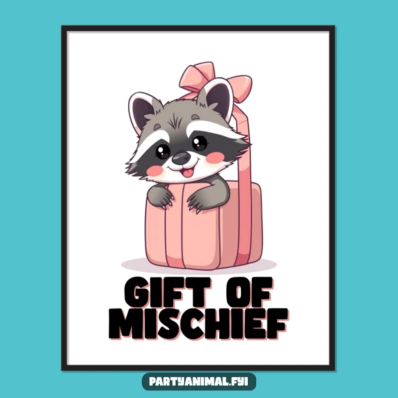 Funny Raccoon Gift Poster: Whimsical Art for a Playful Space