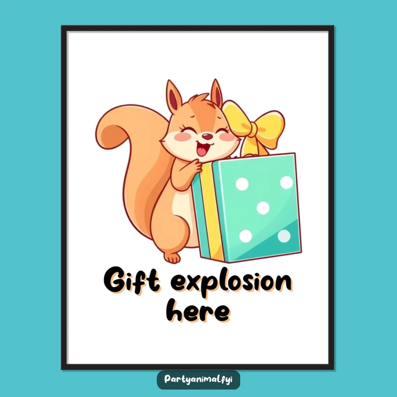 Funny Squirrel Gift Poster: Exciting Decor and Hilarious Gift Idea