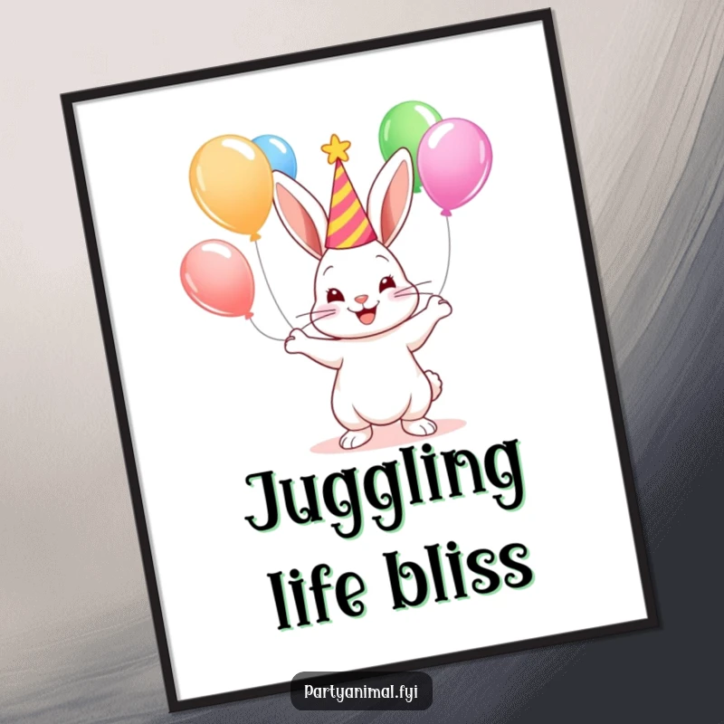 A cute bunny with a party hat joyfully juggles colorful balloons, depicted on a vibrant and funny art poster.