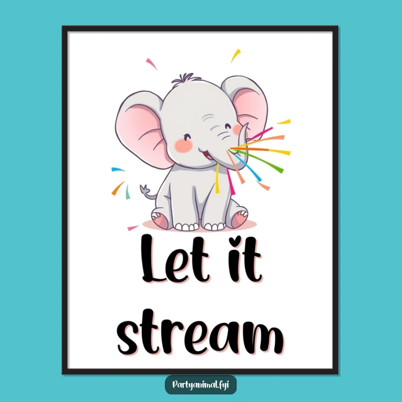 Funny Kawaii Elephant Streamer Poster: Festive Wall Art!