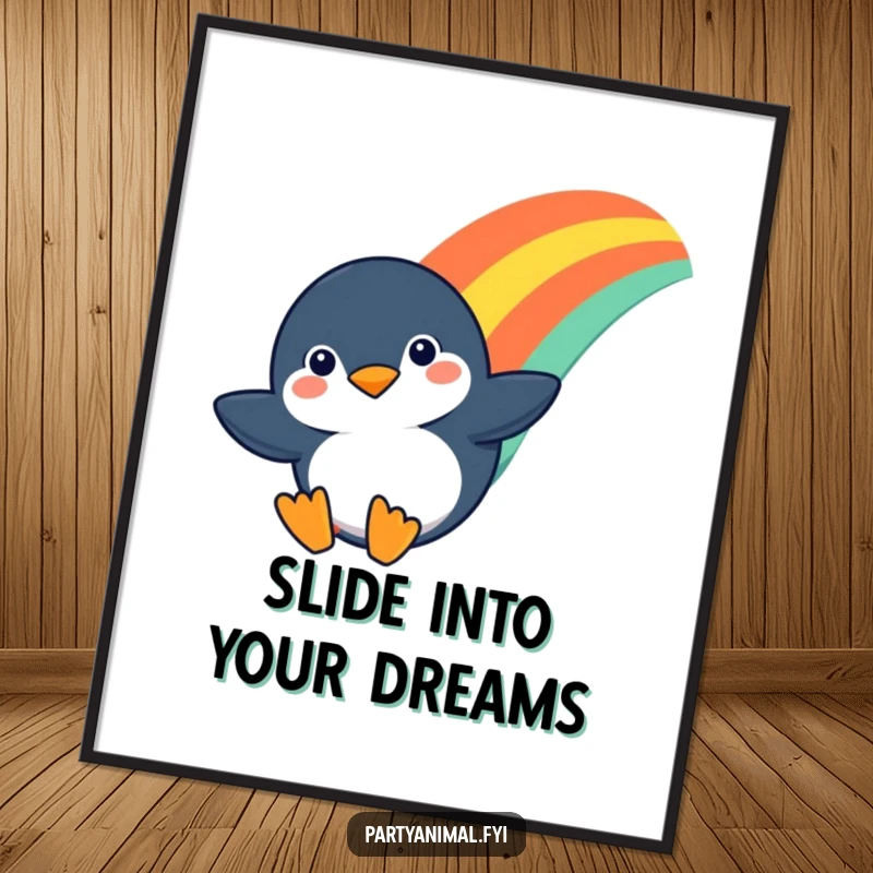Funny poster showing a determined penguin character sliding down a brilliant rainbow, capturing a moment of pure, joyful aspiration.
