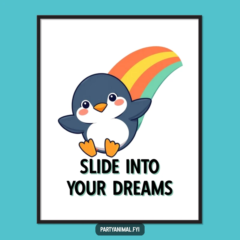 Funny Penguin Rainbow Slide Poster - Whimsical Wall Art for Dreamers