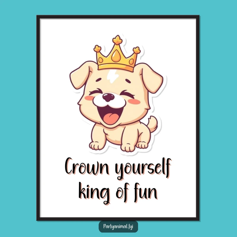 Free Printable Wall Art: Laughing Puppy King - Humorous Dog Decor Download