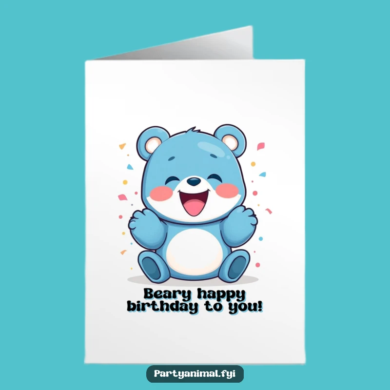 Free Printable Birthday Card: Blue Bear Confetti Blast Fun Downloadable Gift