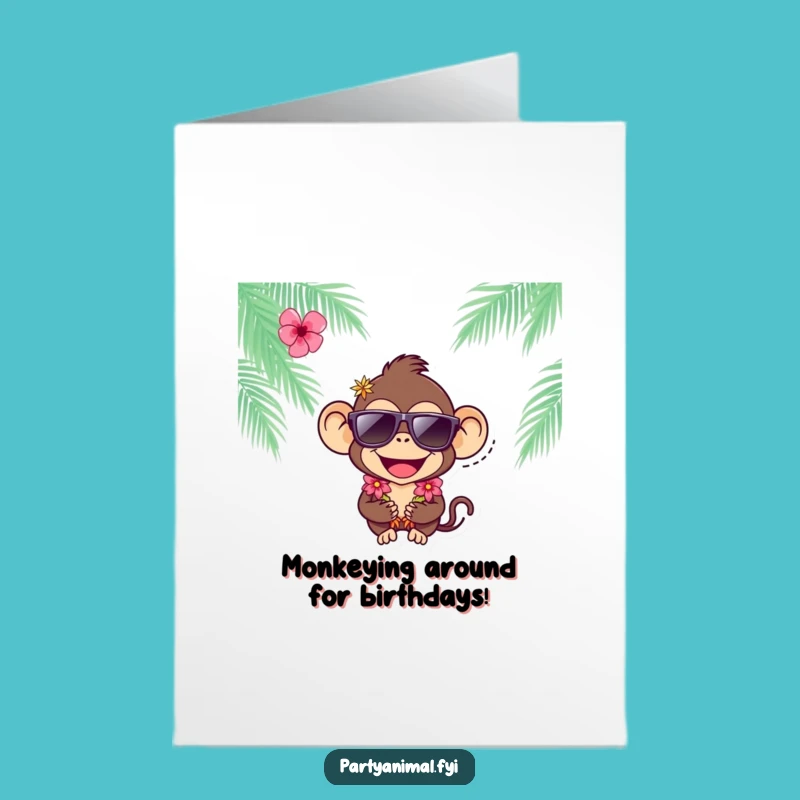 Free Printable Birthday Card: Cool Monkey's Tropical Birthday Bash!