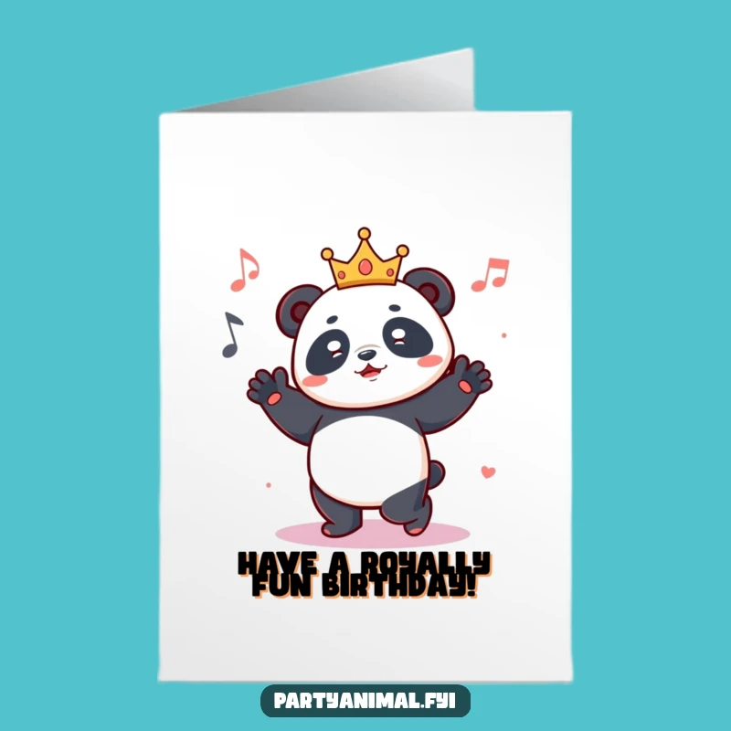 Free Printable Birthday Card: Panda King Grooves! Fun Downloadable Greeting for Royalty.