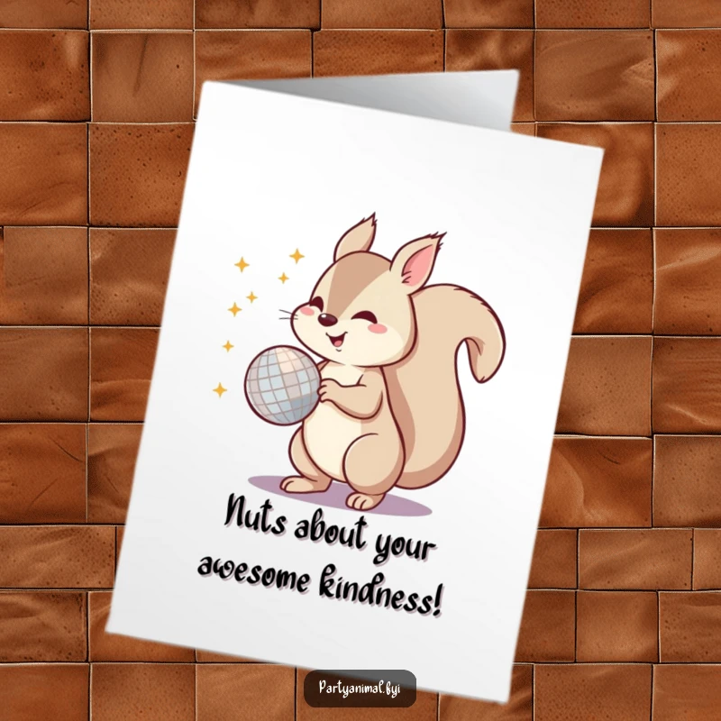 Funny Free Printable Thank You Card: A squirrel enthusiastically spinning a disco ball with its tail, expressing funky gratitude.