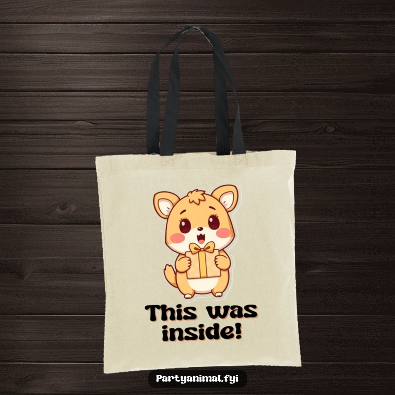 Funny tote bag with a wide-eyed animal character looking astonished and thrilled to receive a gift.